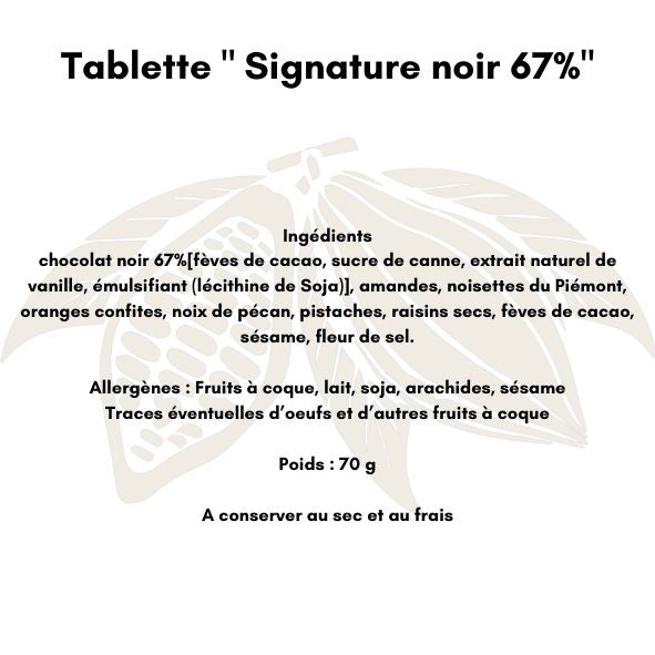 Tablette " Signature noir 67%"